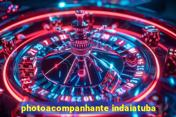 photoacompanhante indaiatuba